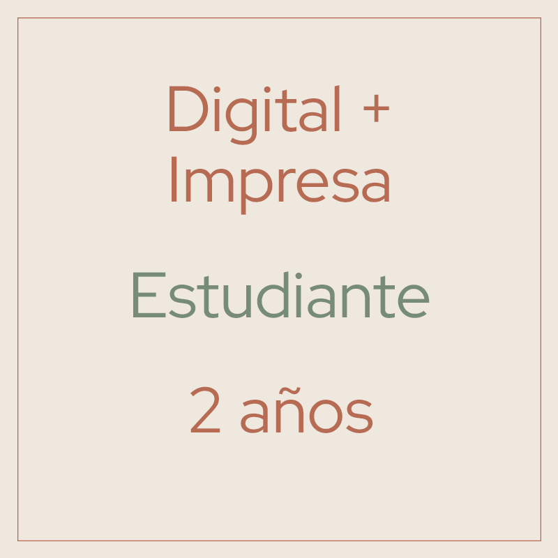 Digital + Impresa Estudiante 2 años | Estados Unidos